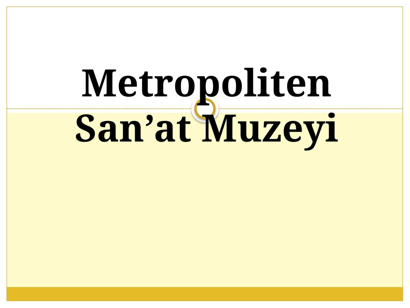 Metropoliten San'at Muzeyi