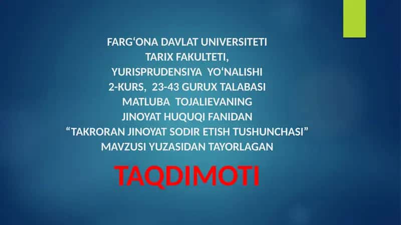 Takroran Jinoyat Sodir Etish Tushunchasi