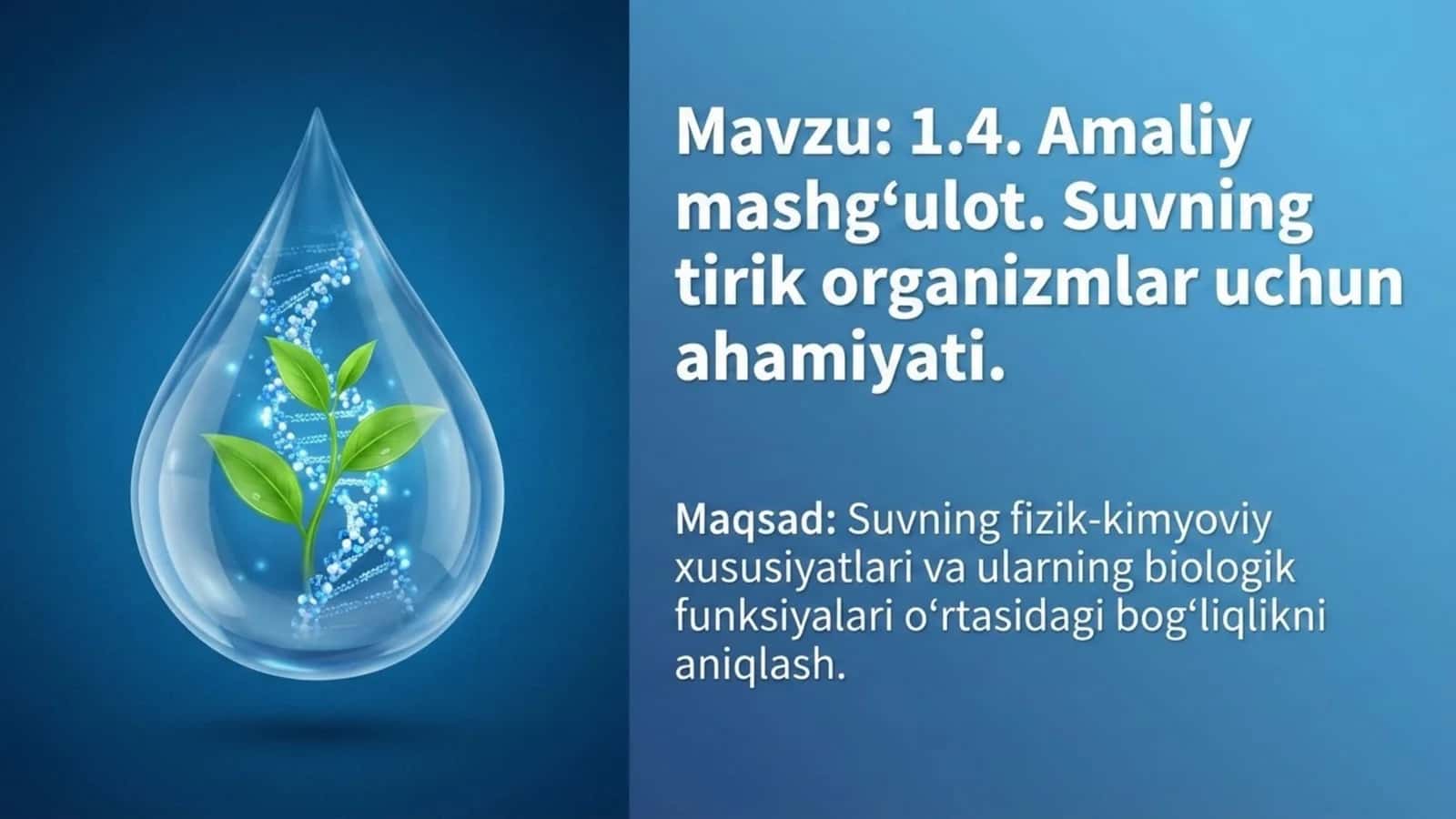 Suvning tirik organizmlar uchun ahamiyati