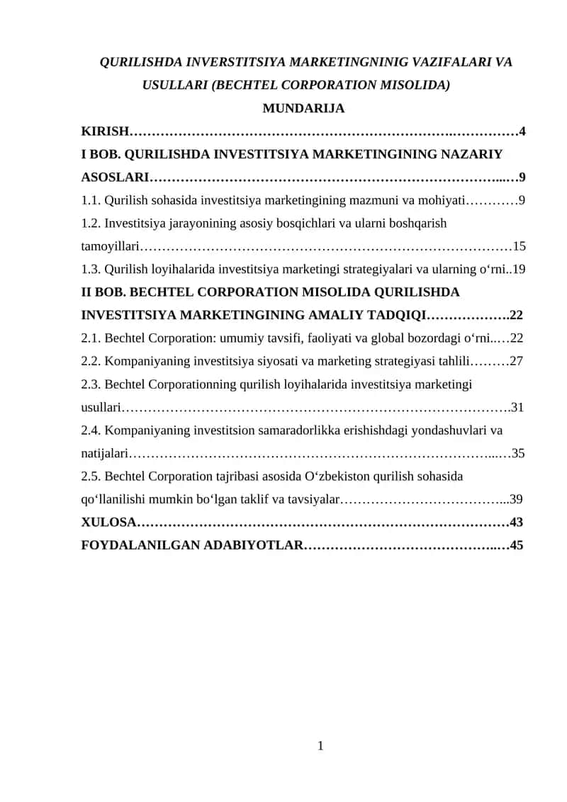 Qurilishda inverstitsiya marketingninig vazifalari va usullari (BECHTEL CORPORATION misolida)
