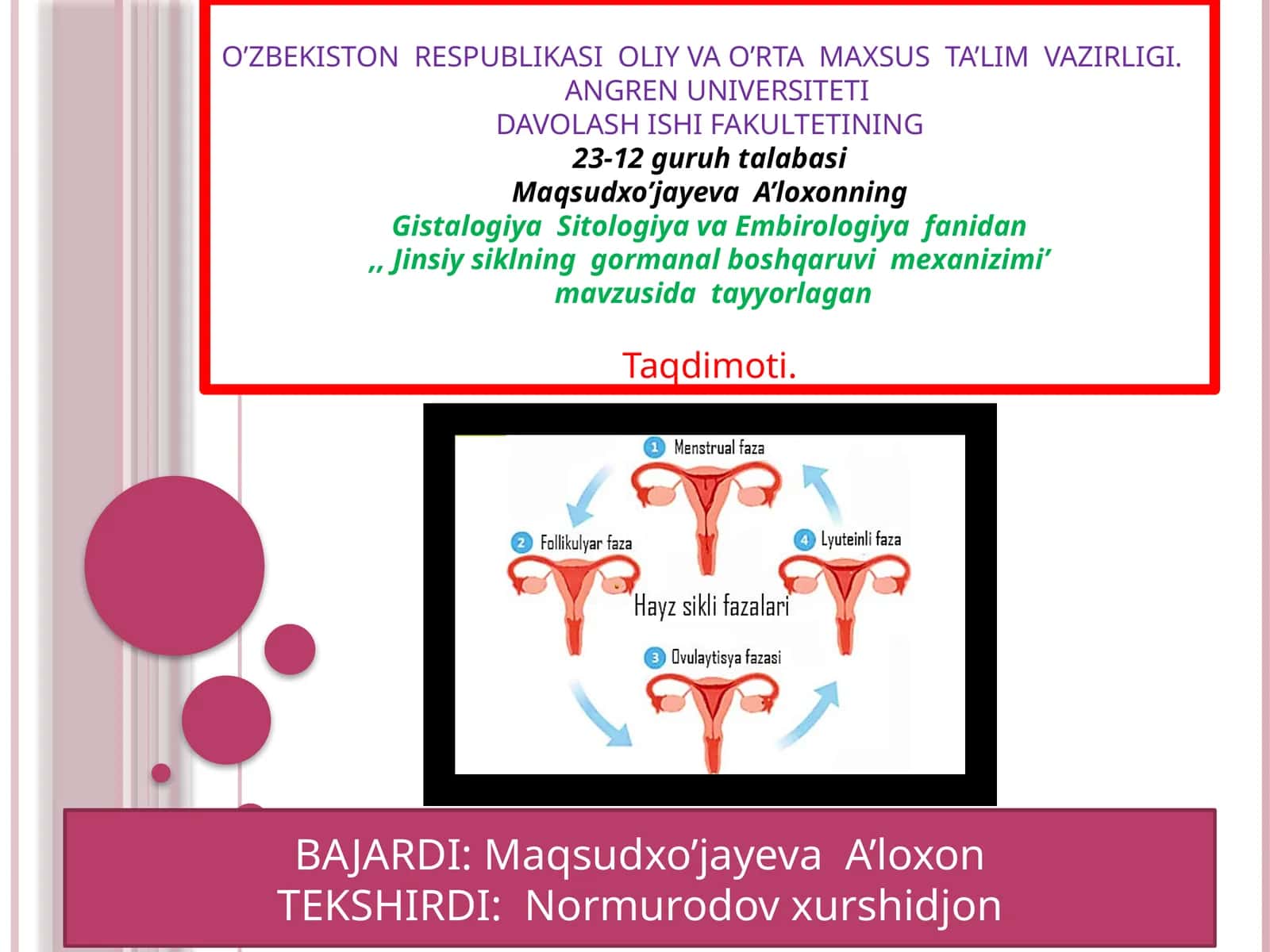 Gistalogiya Sitologiya va Embirologiya fanidan