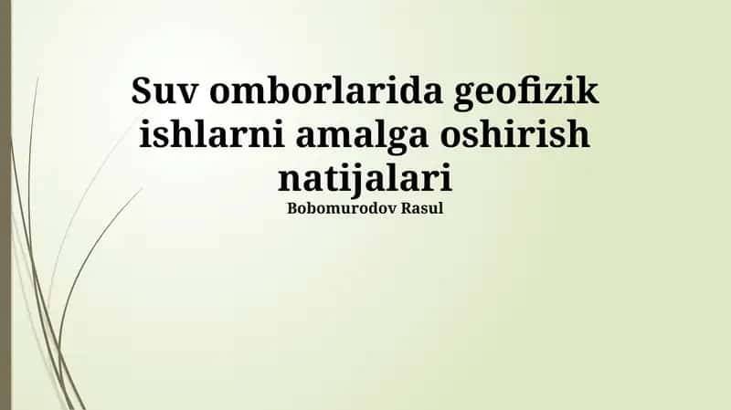 Suv Omborlarida Geofizik Ishlarni Amalga Oshirish Natijalari