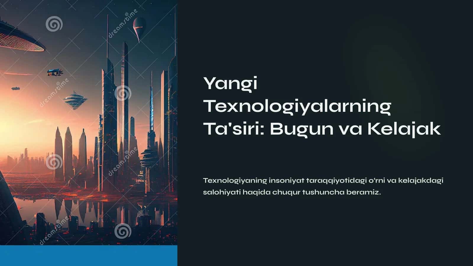 Yangi Texnologiyalarning Ta'siri Bugun va Kelajak