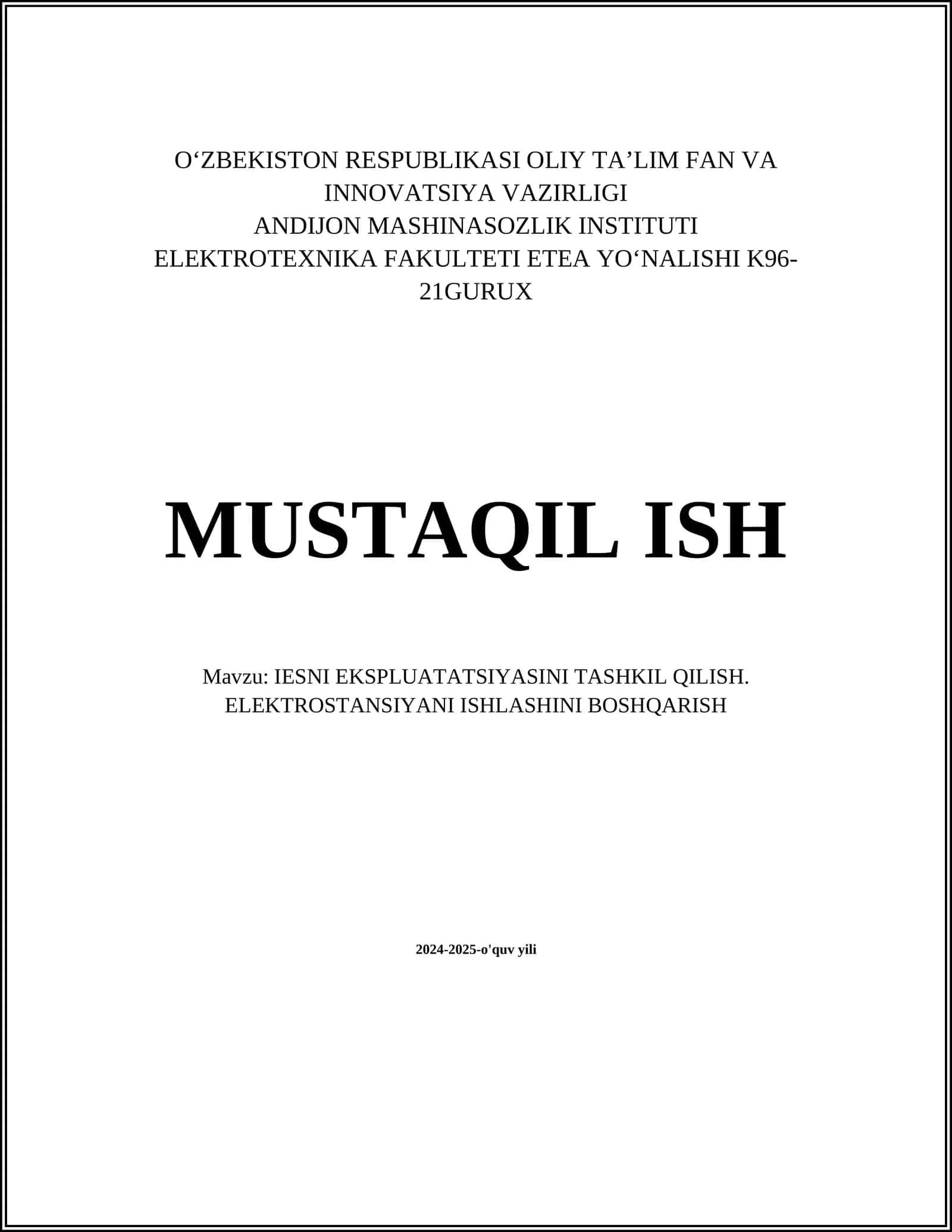 IESNI EKSPLUATATSIYASINI TASHKIL QILISH. ELEKTROSTANSIYANI ISHLASHINI BOSHQARISH