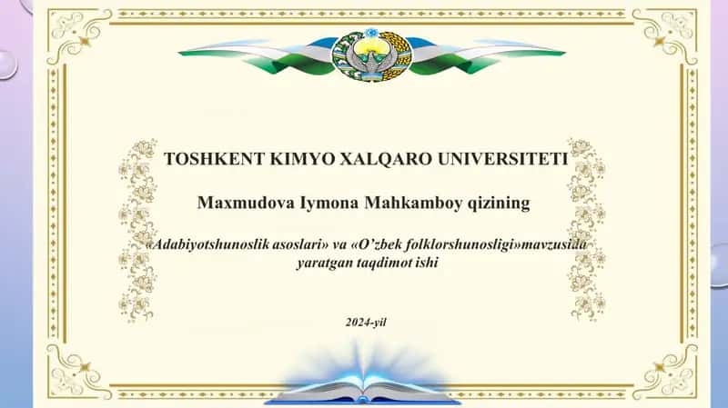 Taqdimot ishi "Adabiyotshunoslik asoslari" va "O’zbek folklorshunosligi" mavzusida