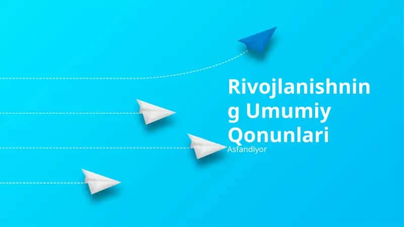 Rivojlanishning Umumiy Qonunlari