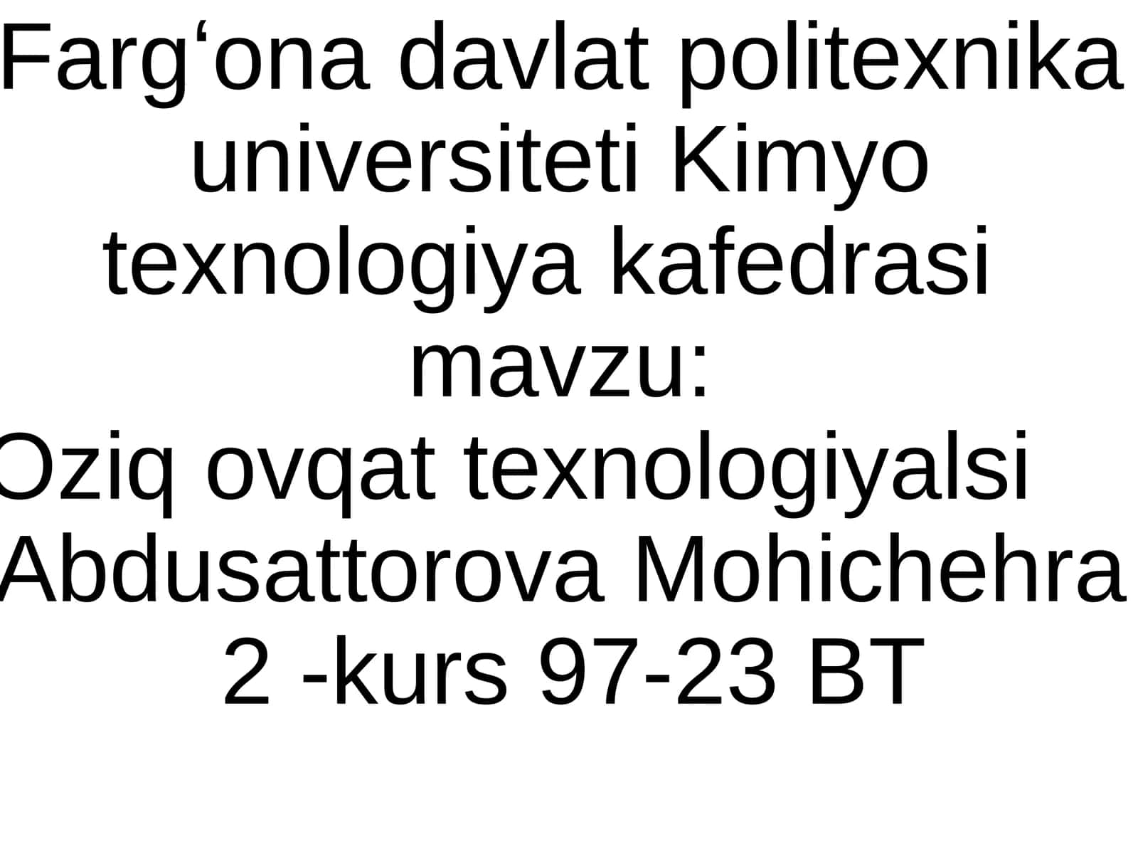 Oziq-ovqat Mahsulotlarini Ishlab Chiqarishning Xomashyolari va Texnologiyalarning Ilmiy Asoslari