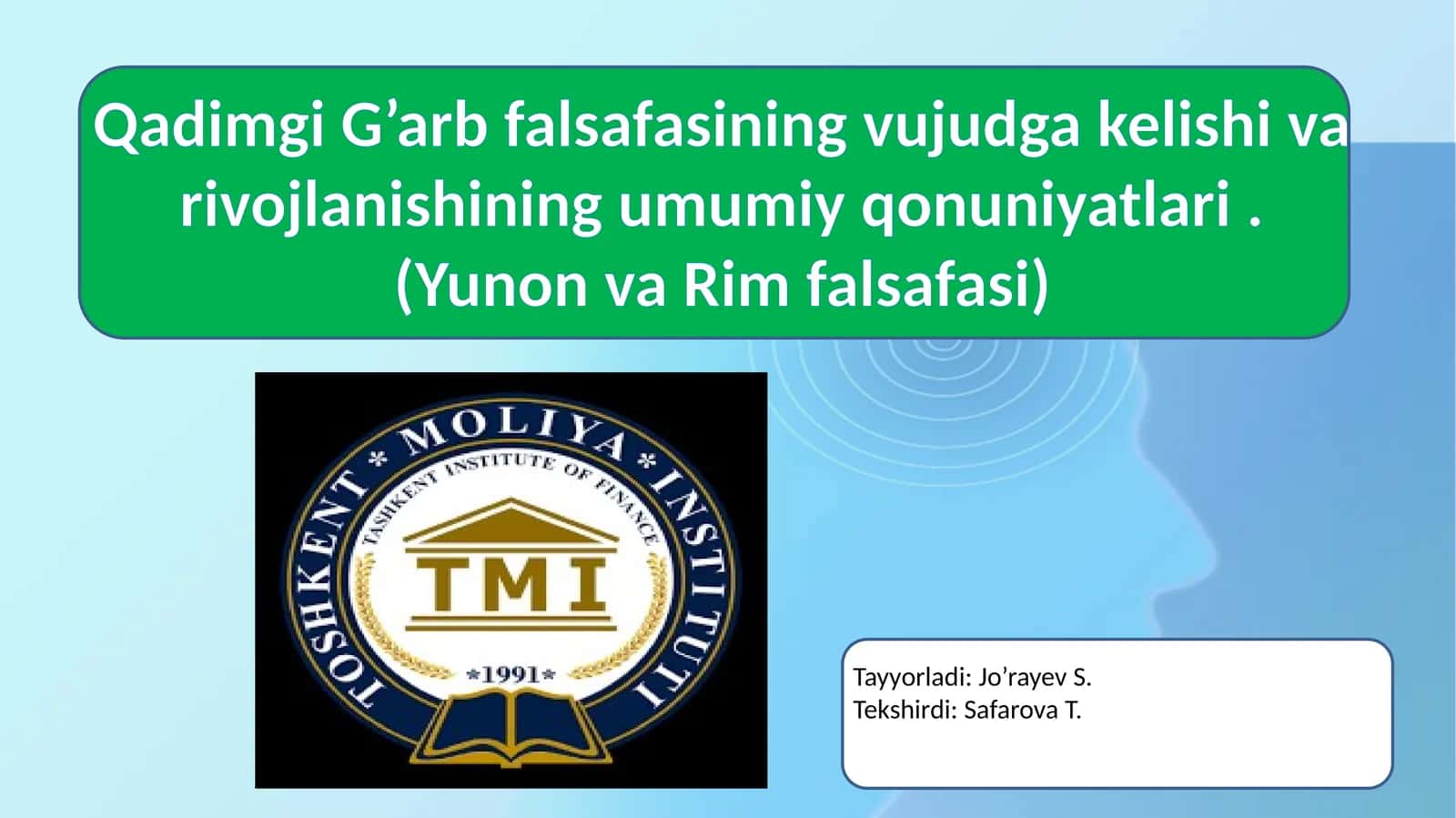Ilko‘rta asrlar falsafasi, Apologetika, mutlaq ruh, verifikatsiya, veto, empirizm, dualizm, monizm, skeptitsizm, sxolastika, nominalizm, realizm