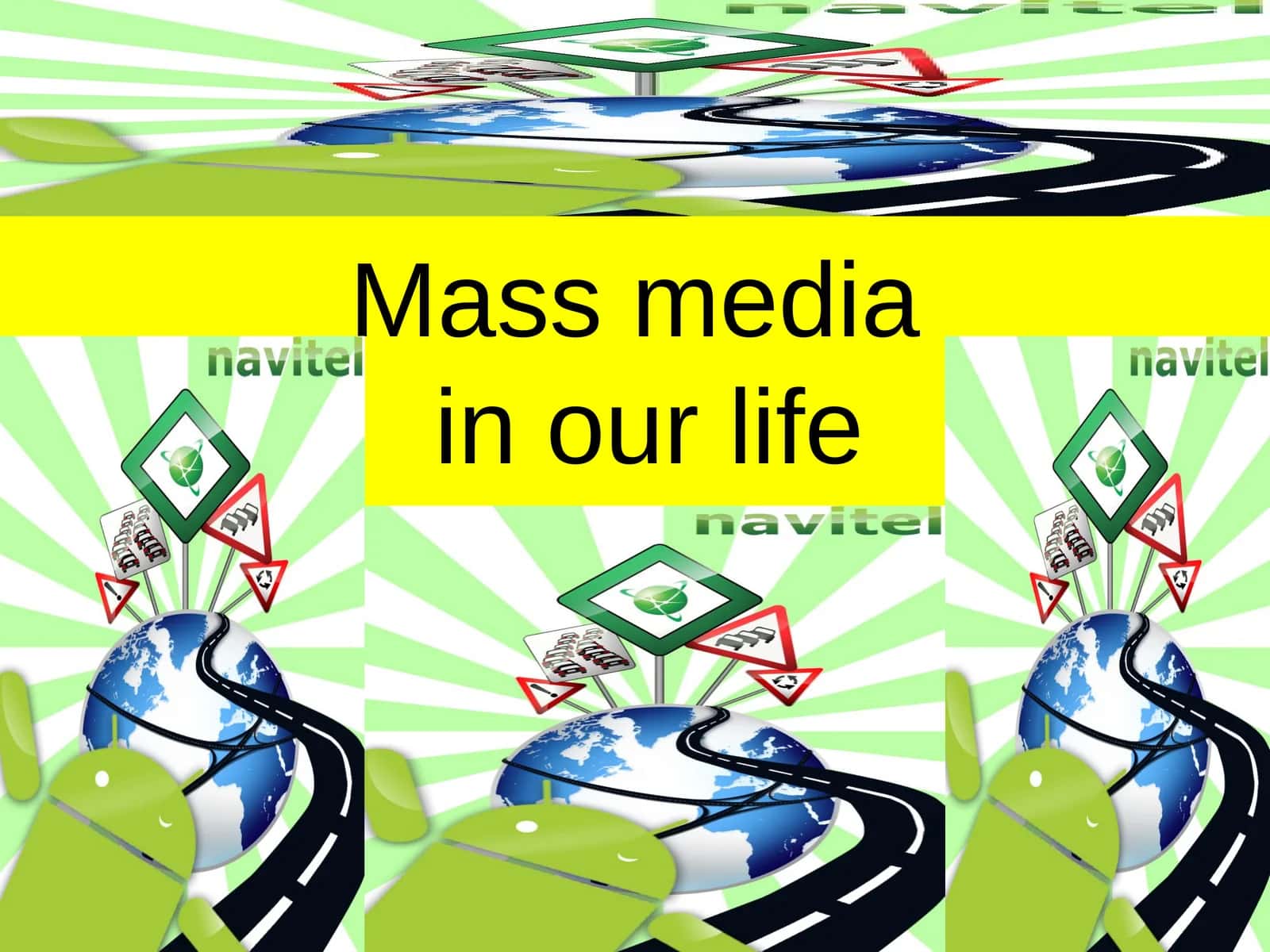 Mass Media in our Life
