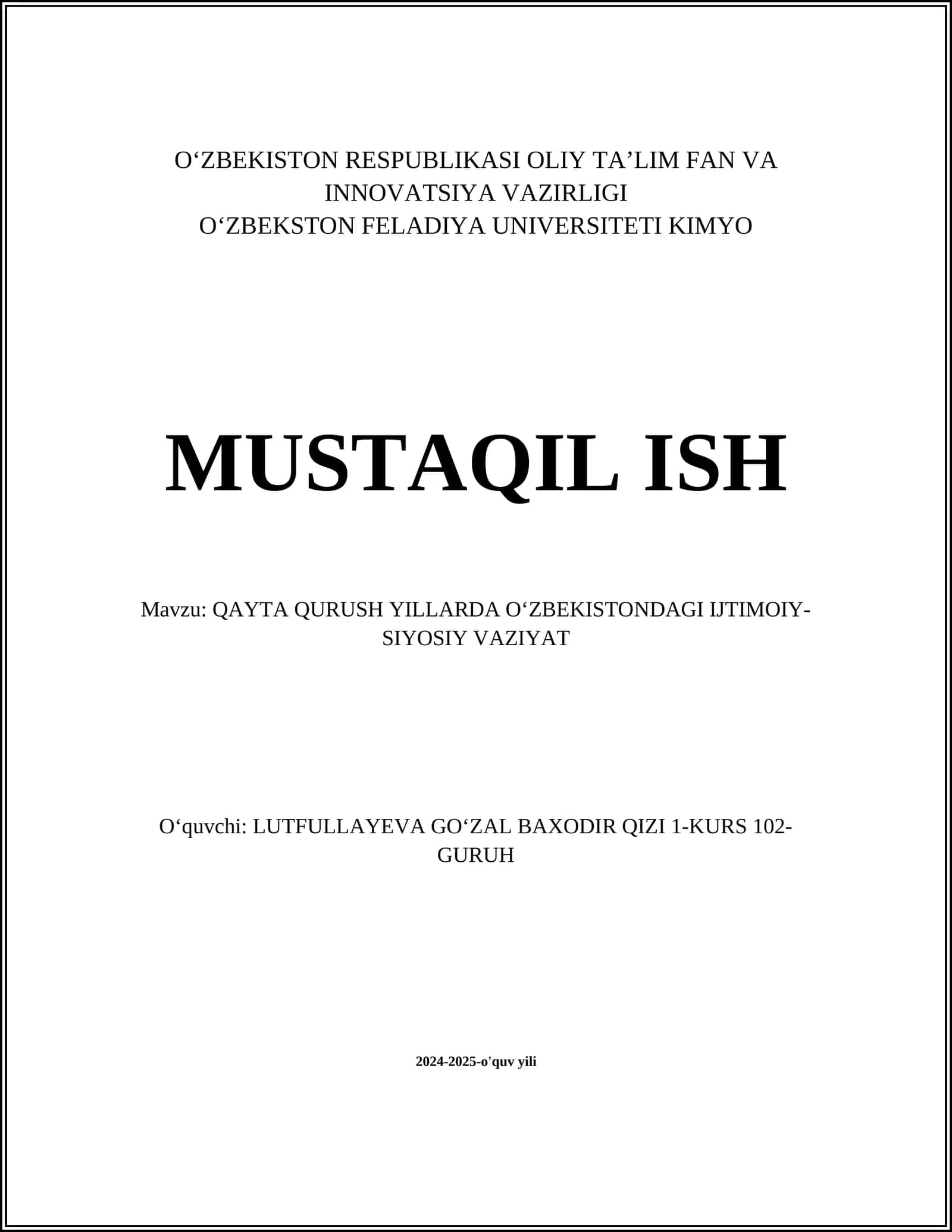 Mavzu: QAYTA QURUSH YILLARDA OʻZBEKISTONDAGI IJTIMOIY-SIYOSIY VAZIYAT