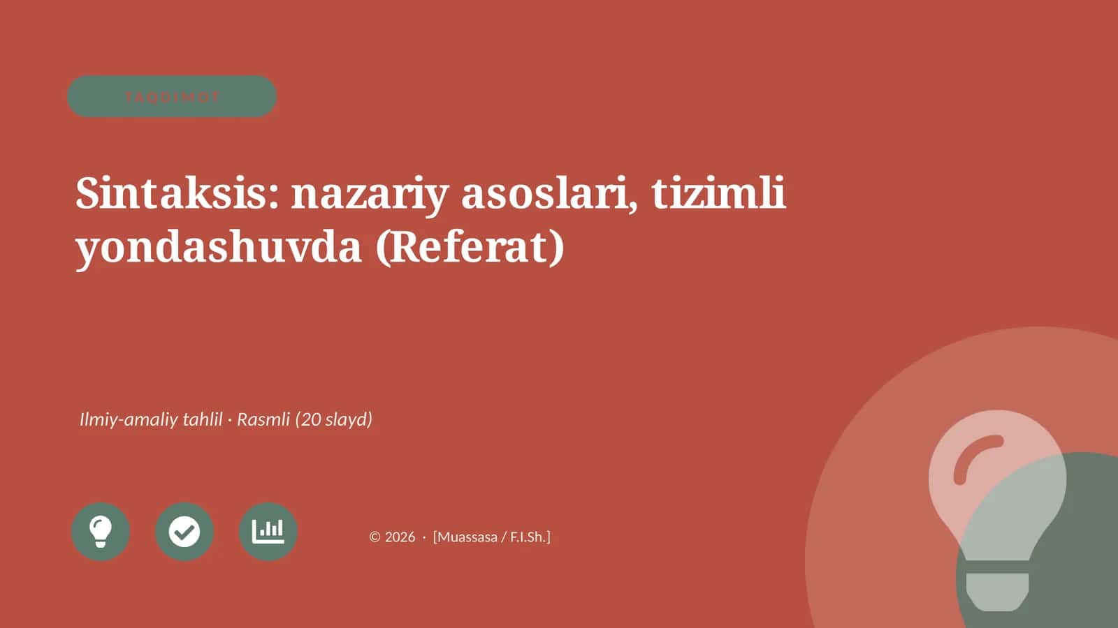 Sintaksis: nazariy asoslari, tizimli yondashuvda (Referat)