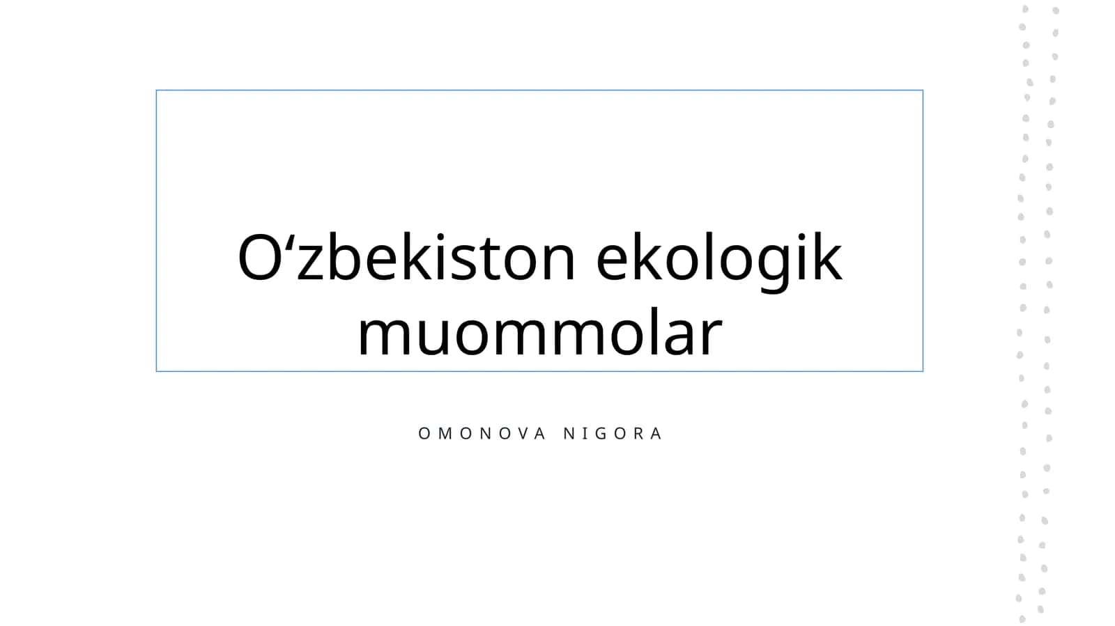 Oʻzbekiston ekologik muommolar