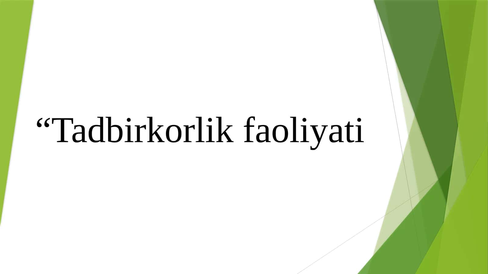 Tadbirkorlik faoliyati