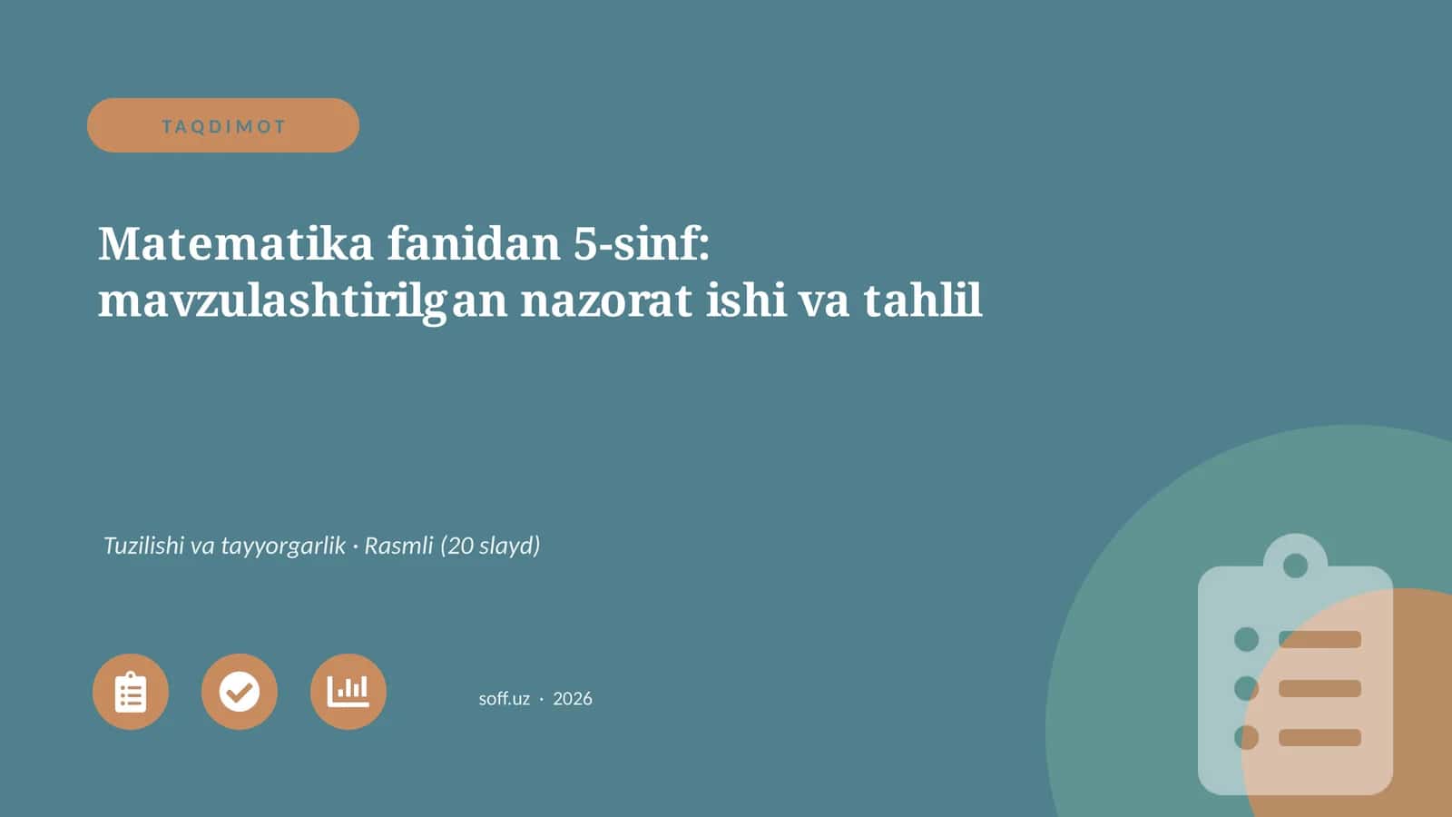 Matematika fanidan 5-sinf: mavzulashtirilgan nazorat ishi va tahlil