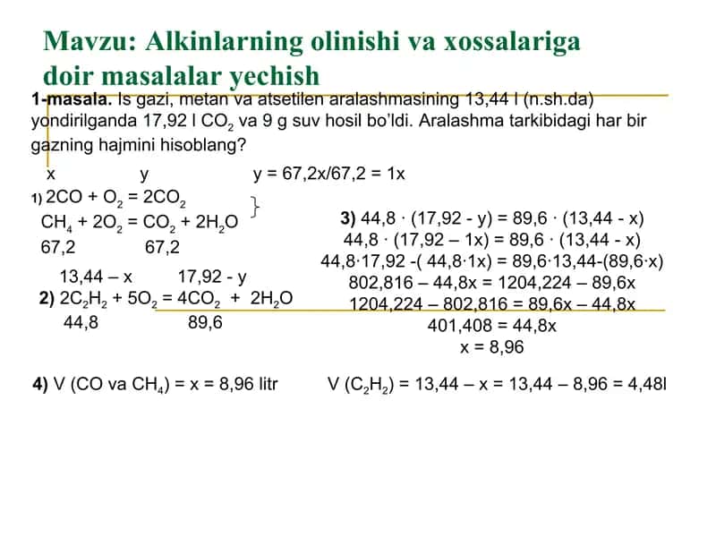 Alkinlarning olinishi va xossalariga doir masalalar yechish