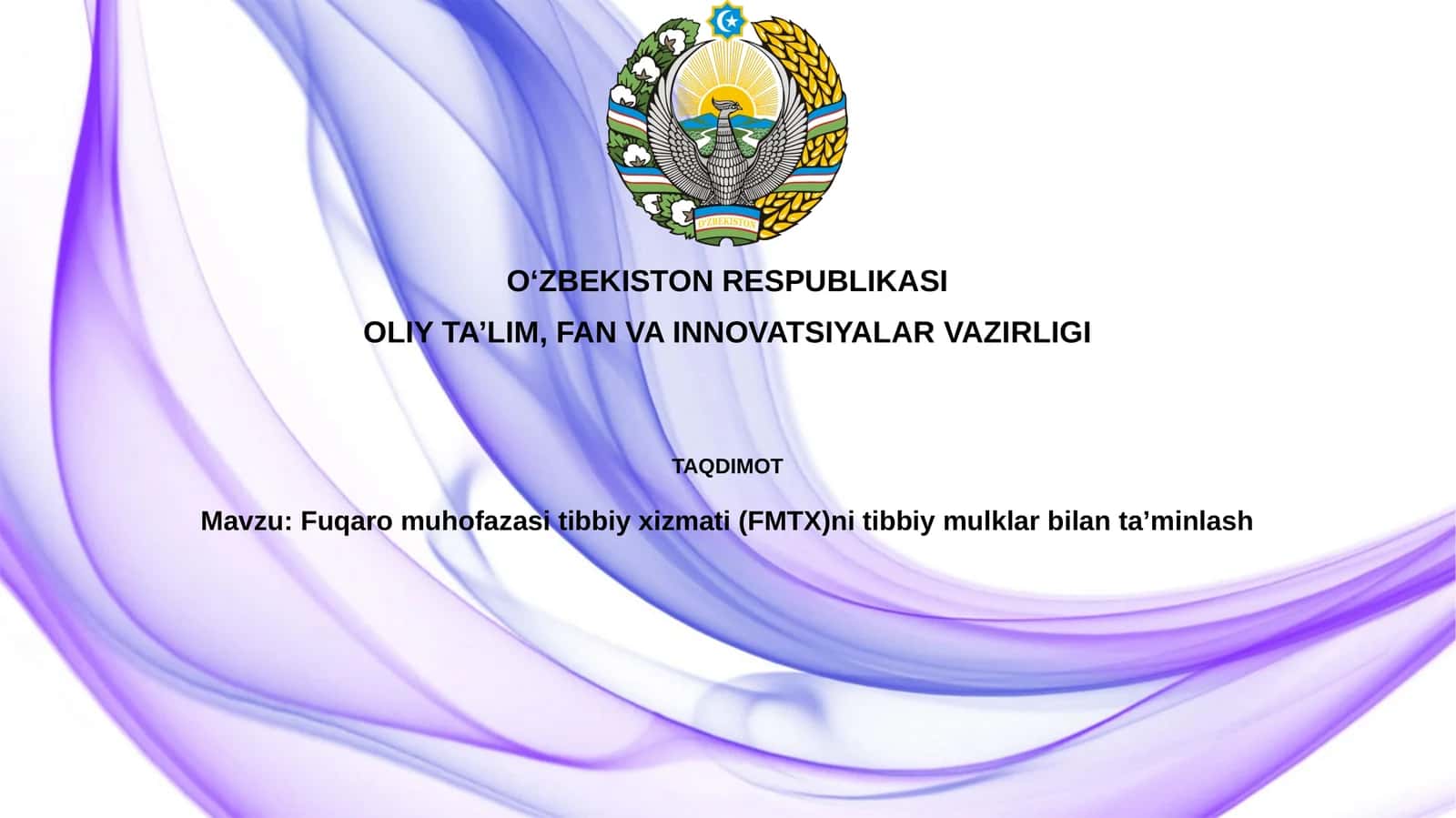 Fuqaromuhofazasitibbiyxizmati(FMTX)nitibbiymulklarbilanta’minlash