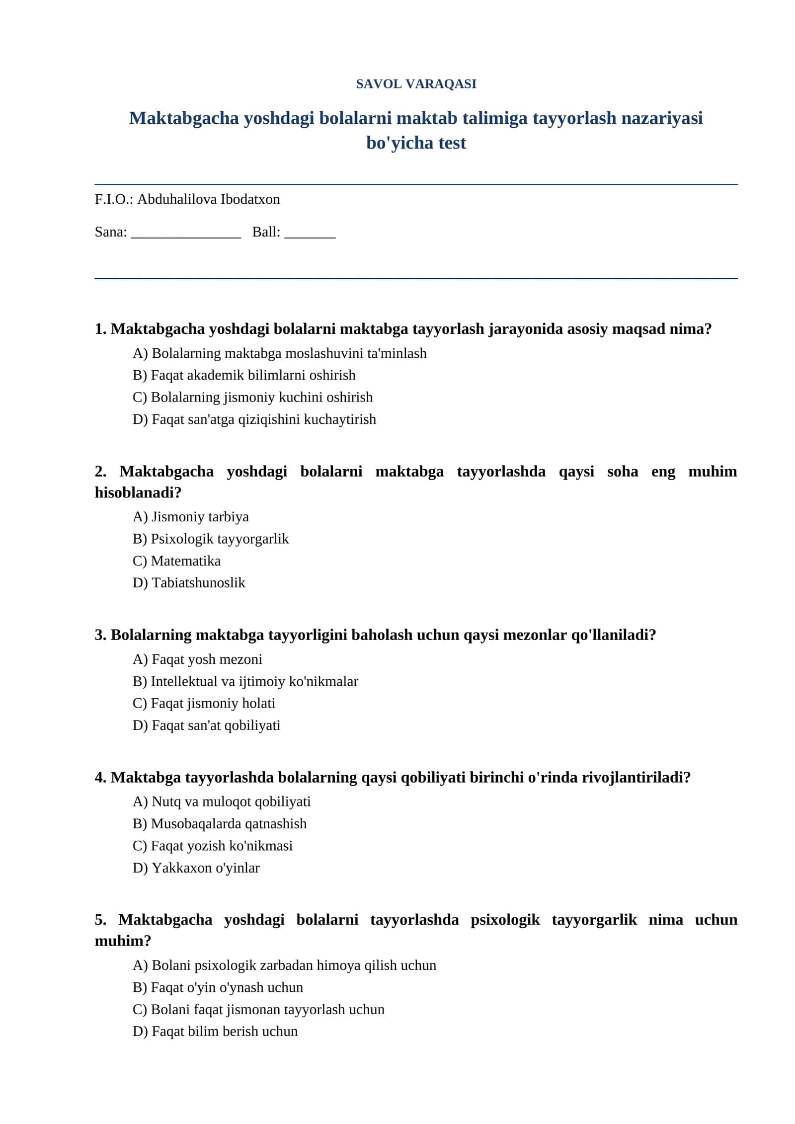 Maktabgacha yoshdagi bolalarni maktab talimiga tayyorlash nazariyasi bo'yicha test