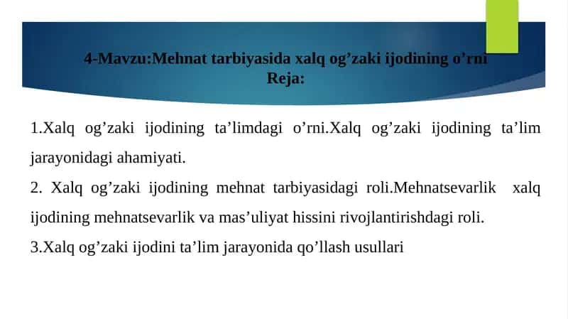 Xalqog’zakiijodining mehnattarbiyasi