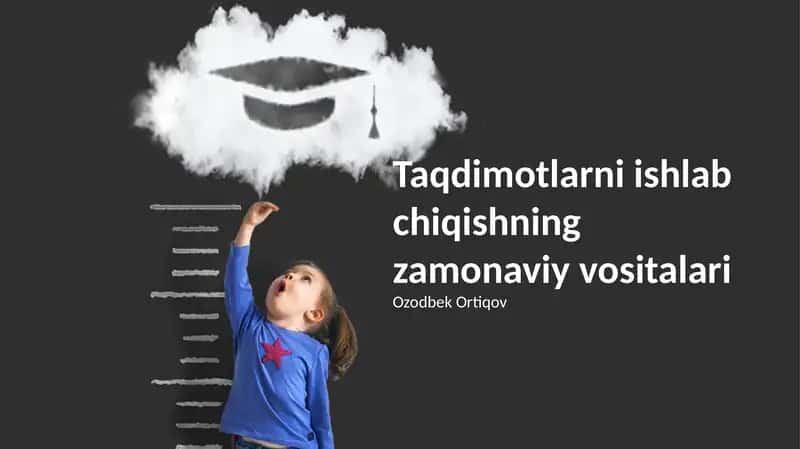 Taqdimotlarni ishlab chiqishning zamonaviy vositalari