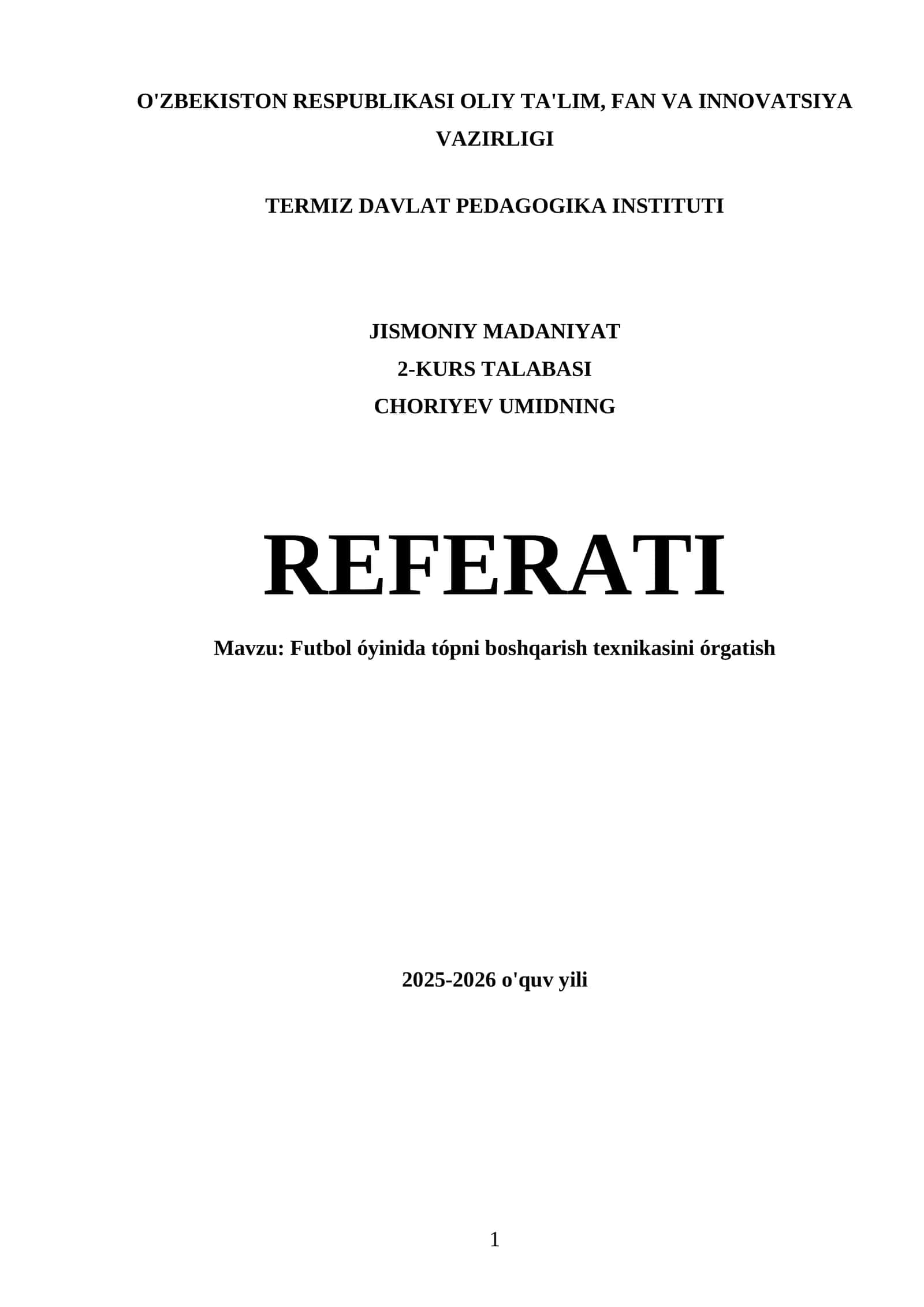 Futbol óyinida tópni boshqarish texnikasini órgatish