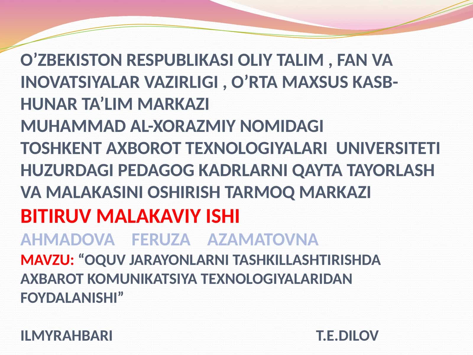 OQUV JARAYONLARNI TASHKILLASHTIRISHDA AXBAROT KOMUNIKATSIYA TEXNOLOGIYALARIDAN FOYDALANISHI
