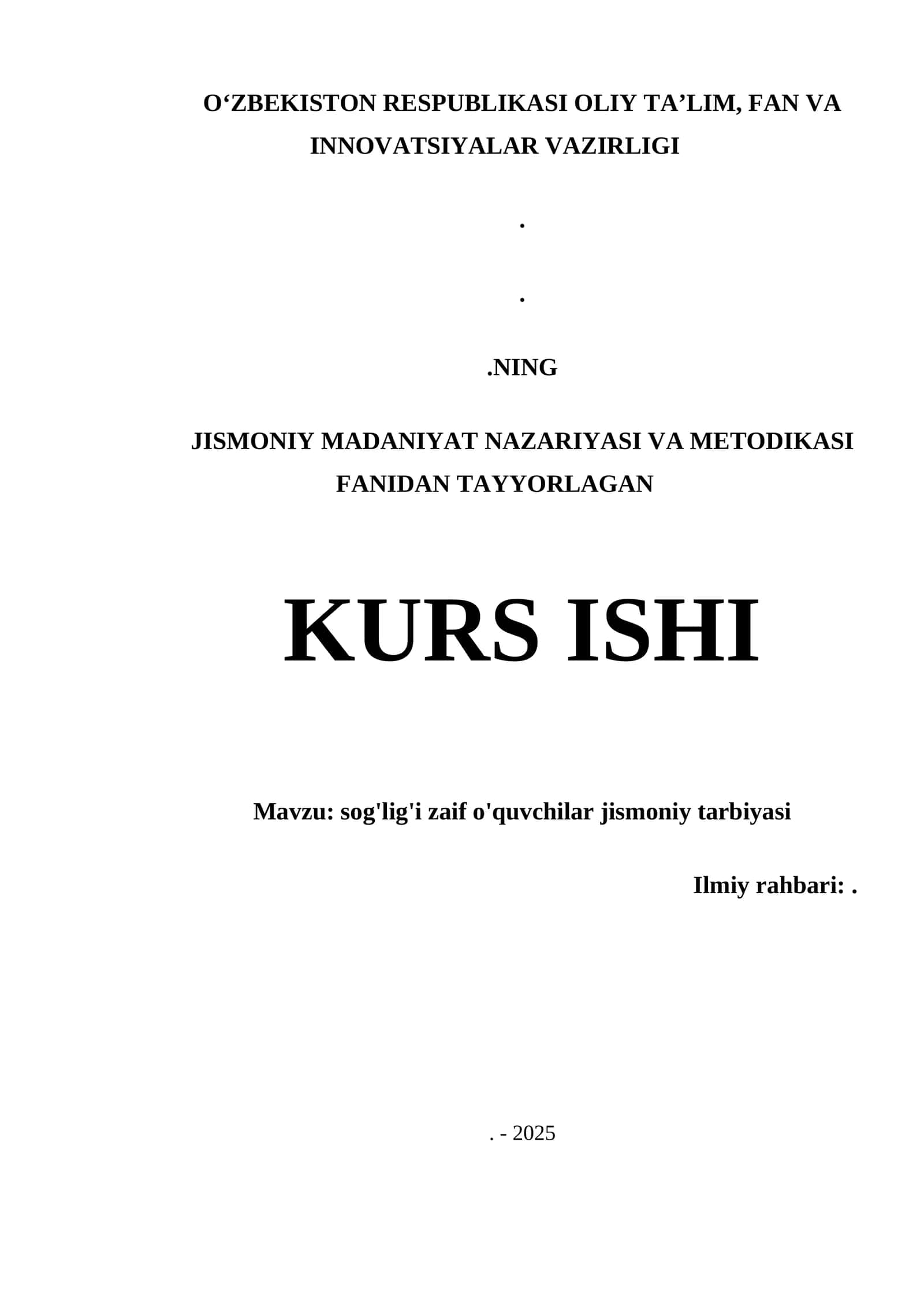SOG'LIG'I ZAIF O'QUVCHILAR JISMONIY TARBIYASI