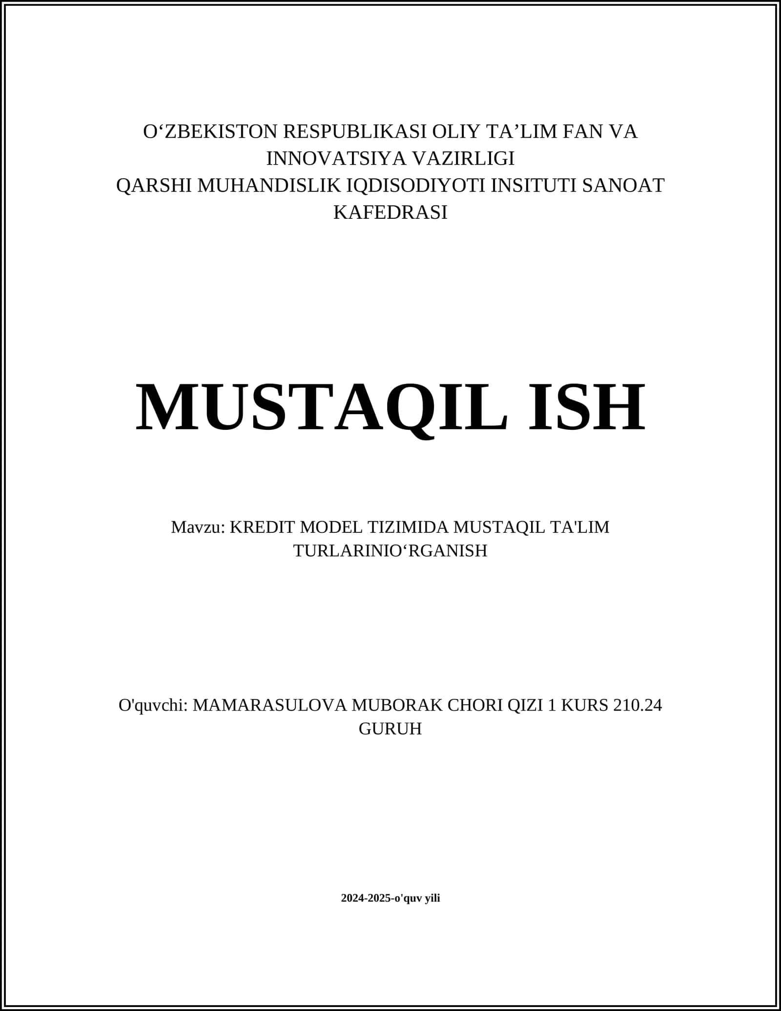KREDIT MODEL TIZIMIDA MUSTAQIL TA'LIM TURLARINIO‘RGANISH