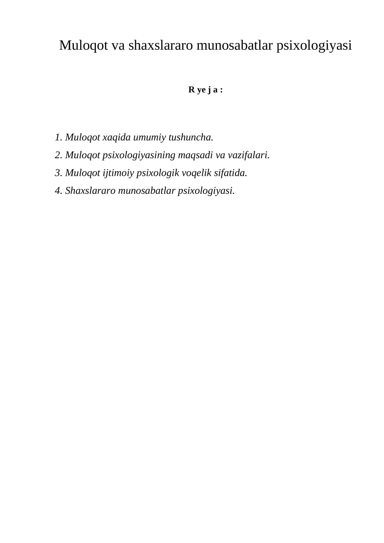 Muloqot va shaxslararo munosabatlar psixologiyasi