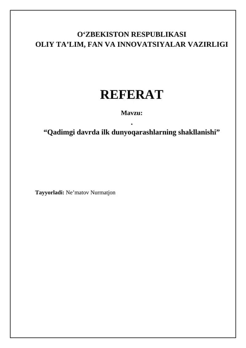 Qadimgi davrda ilk dunyoqarashlarning shakllanishi