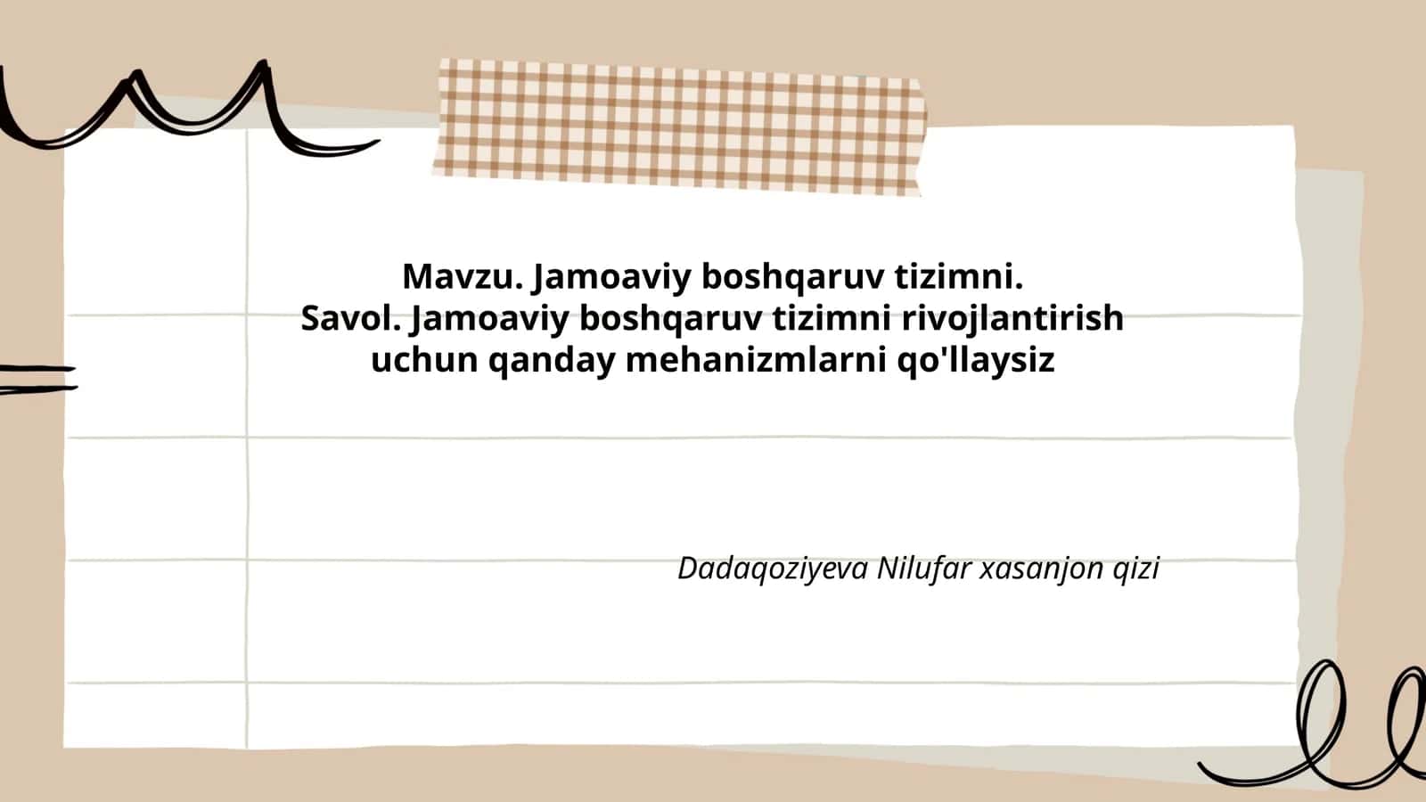Liderlikning roli jamoaviy boshqaruvda