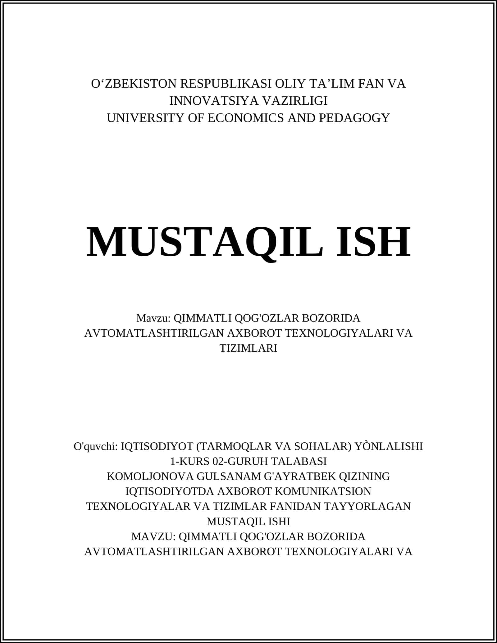 QIMMATLI QOG'OZLAR BOZORIDA AVTOMATLASHTIRILGAN AXBOROT TEXNOLOGIYALARI VA TIZIMLARI