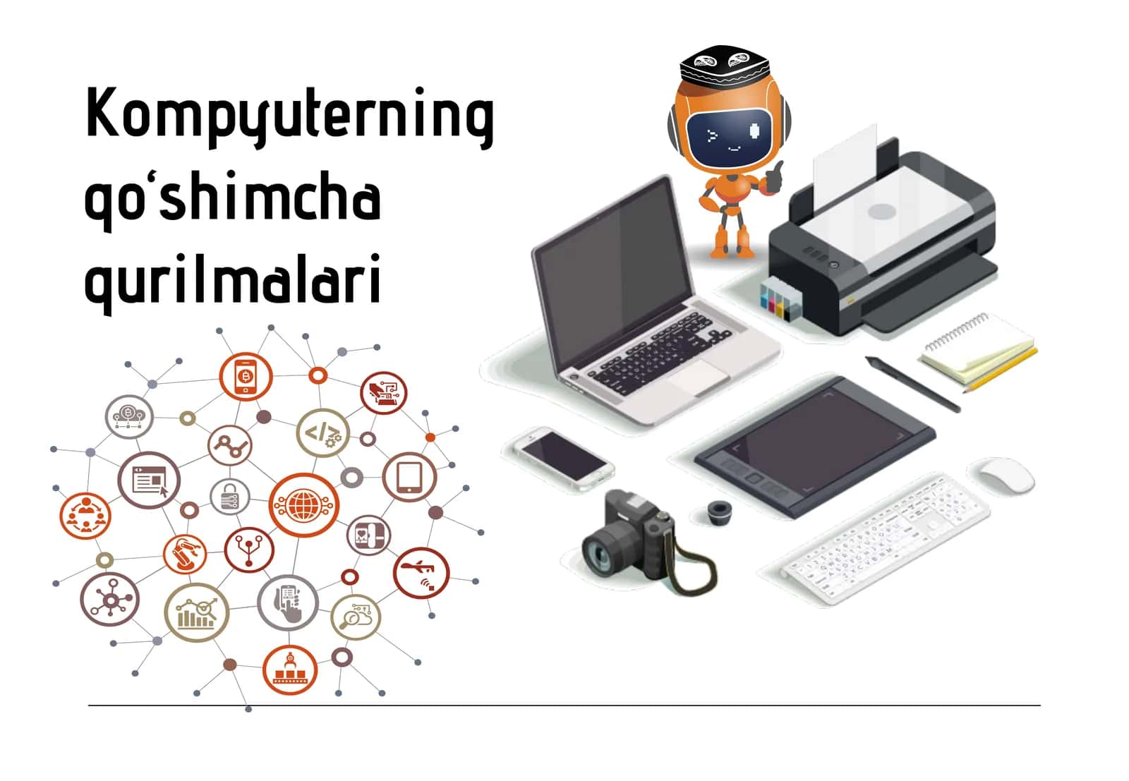 Kompyuterning qo‘shimcha qurilmalari