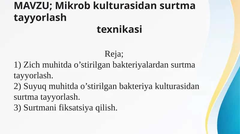 Mikrob kulturasidan surtma tayyorlashtexnikasi
