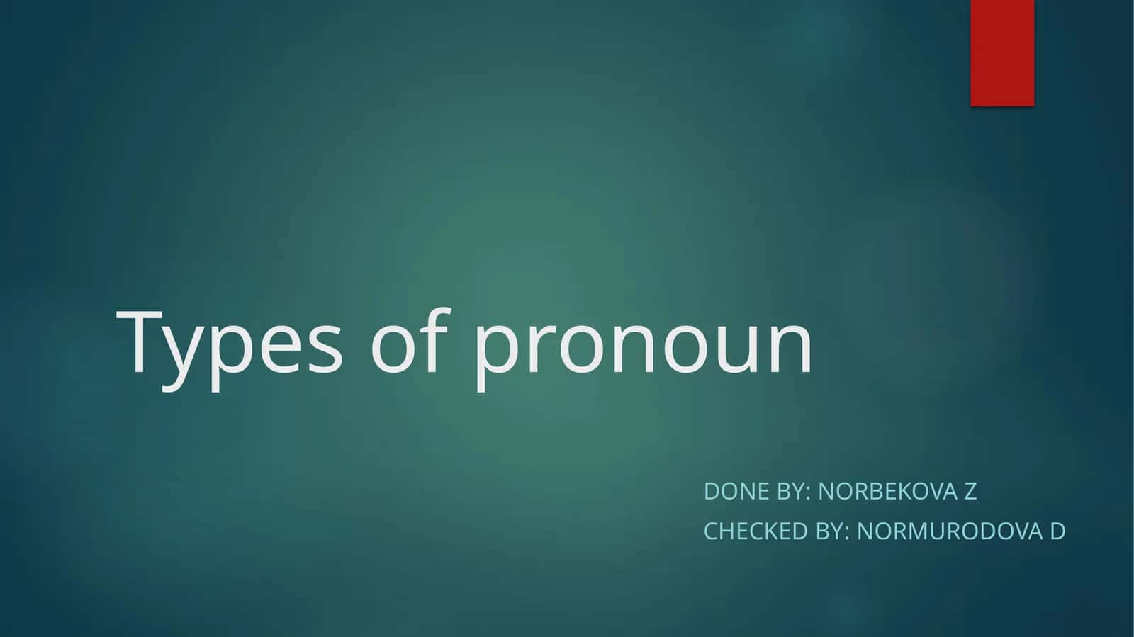 Types of pronoun