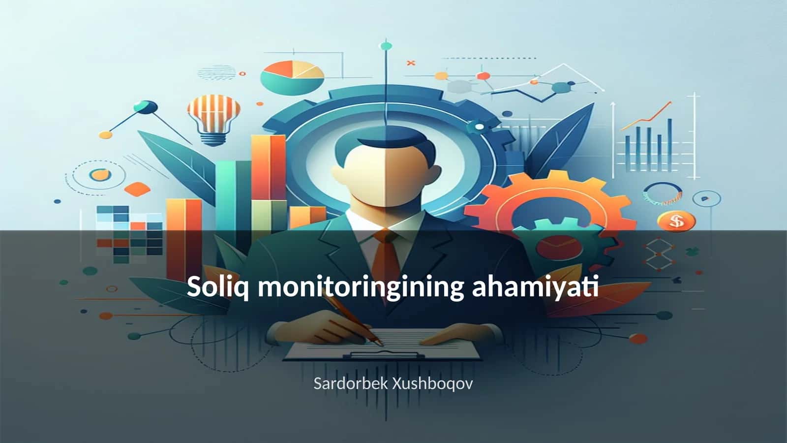 Soliq monitoringining ahamiyati