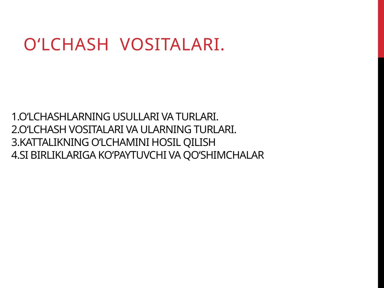 O‘lchash usullari va vositalari