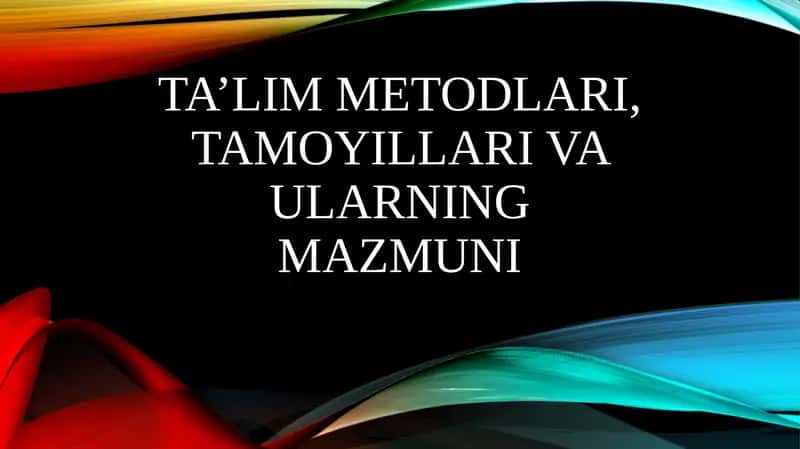 Ta’lim Metodlari