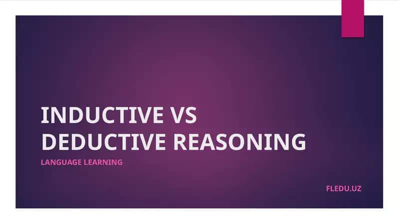 DEDUCTIVE REASONING