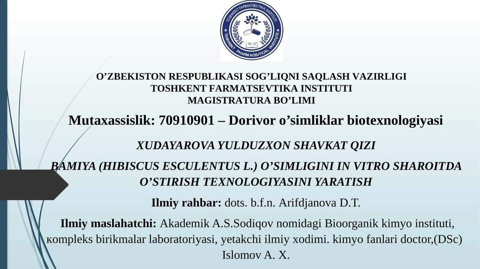BAMIYA (HIBISCUS ESCULENTUS L.)O’SIMLIGINIIN VITROSHAROITDA O’STIRISH TEXNOLOGIYASINI YARATISH
