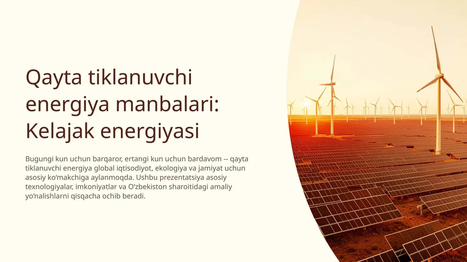 Qayta tiklanuvchi energiya manbalari: Kelajak energiyasi