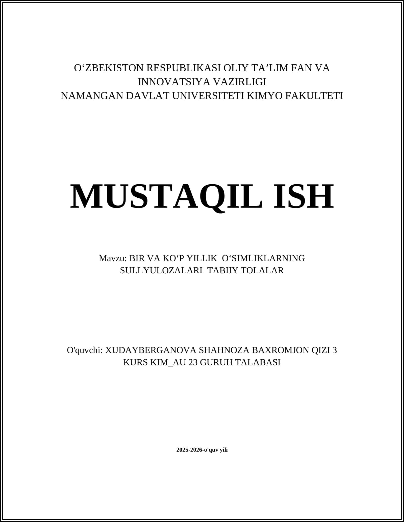 BIR VA KOʻP YILLIK OʻSIMLIKLARNING SULLYULOZALARI TABIIY TOLALAR