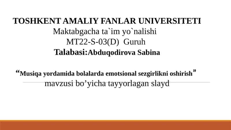 Musiqa yordamida bolalarda emotsional sezgirlikni oshirish