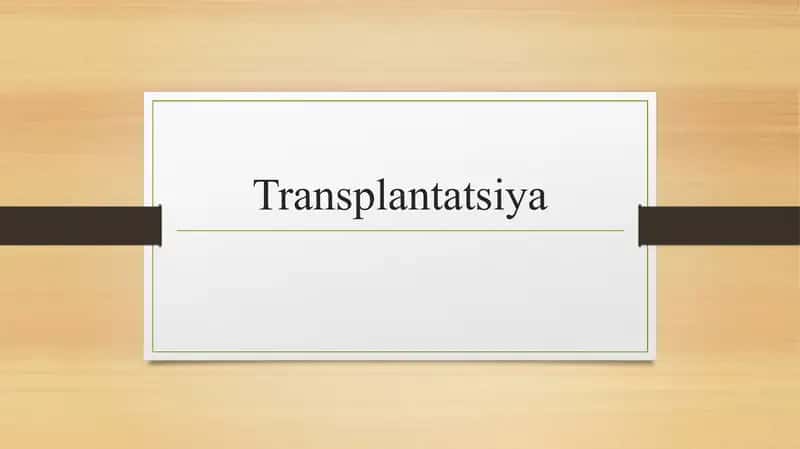Transplantatsiya
