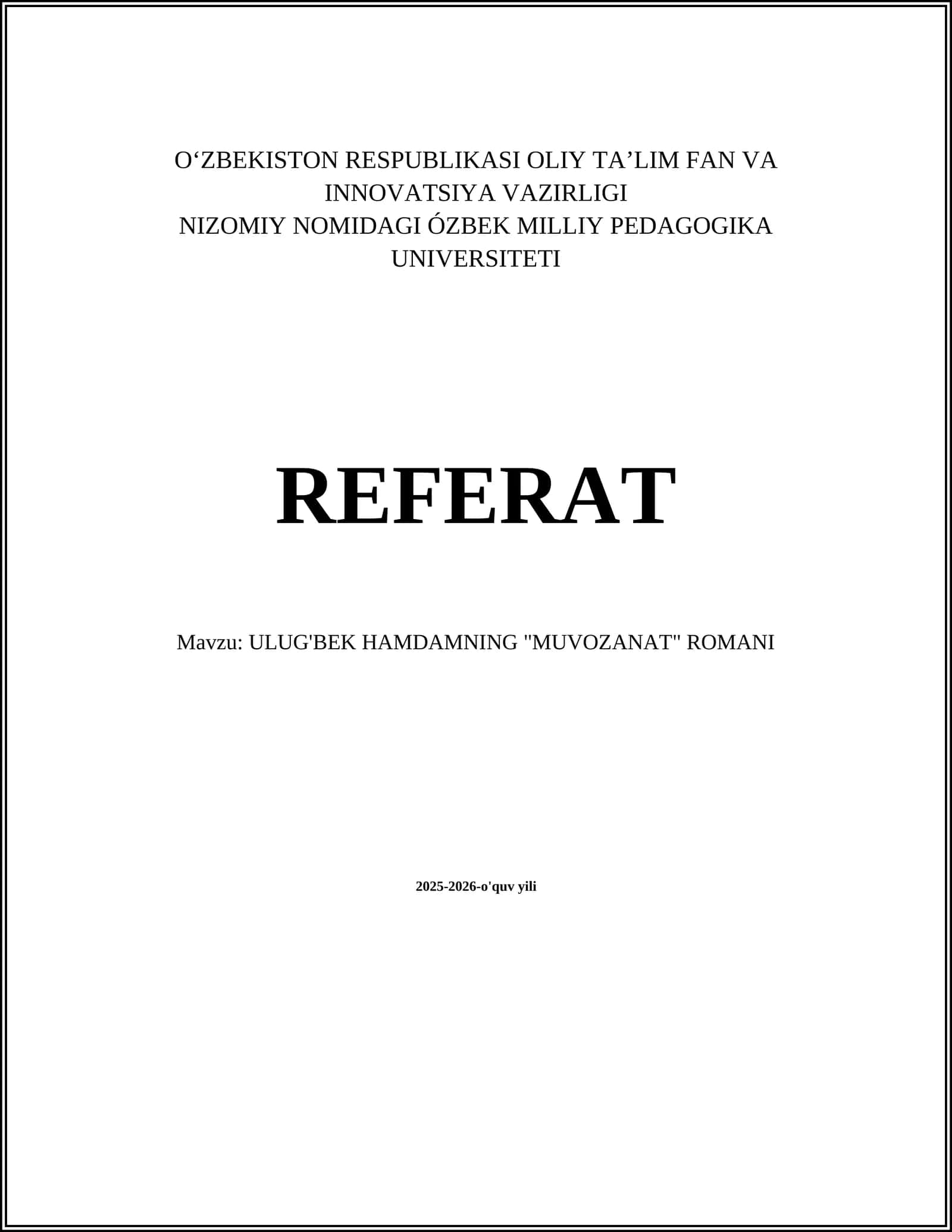 "Ulughbek Hamdamning 'Muvozanat' Romani" Referat