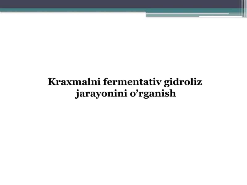 Kraxmalnifermentativgidroliz
