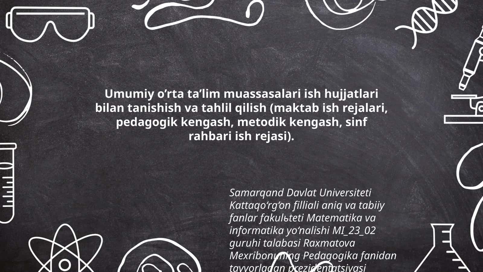 Raxmatova Mexribonuning Pedagogika fanidan tayyorlagan prezidentatsiyasi