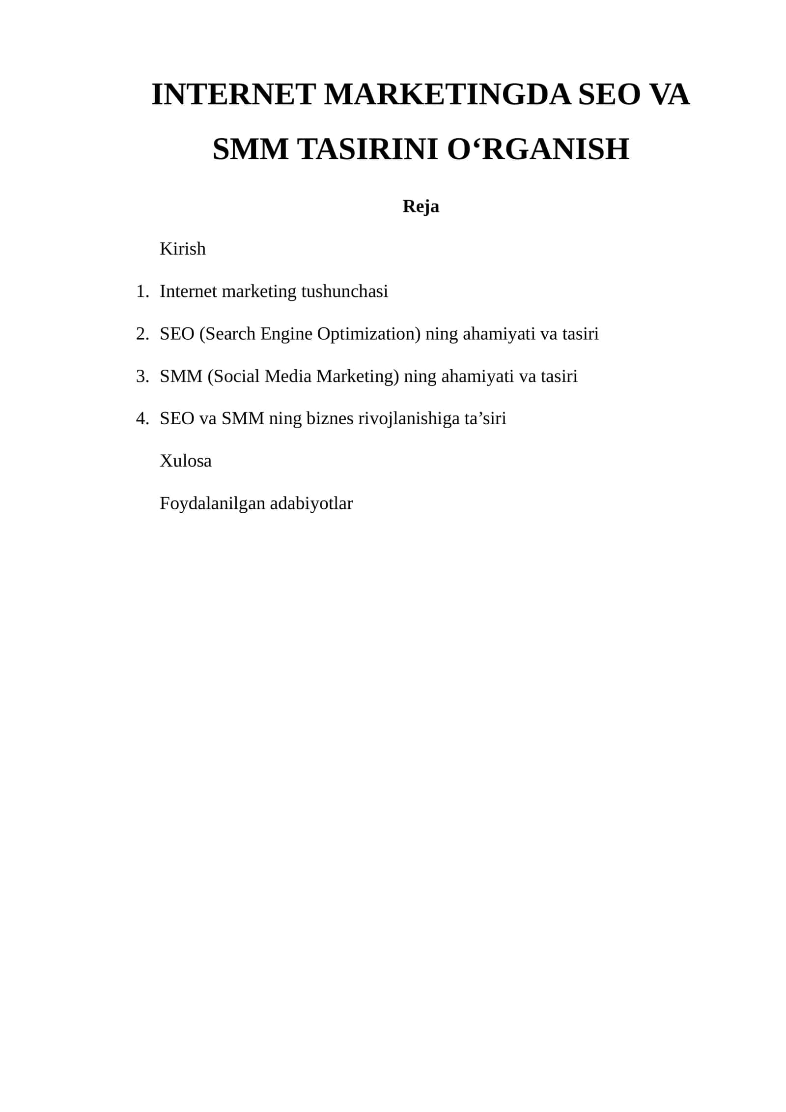 INTERNET MARKETINGDA SEO VA SMM TASIRINI O‘RGANISH