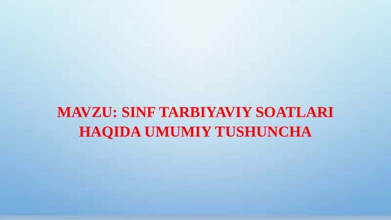 SINF TARBIYAVIY SOATLARI