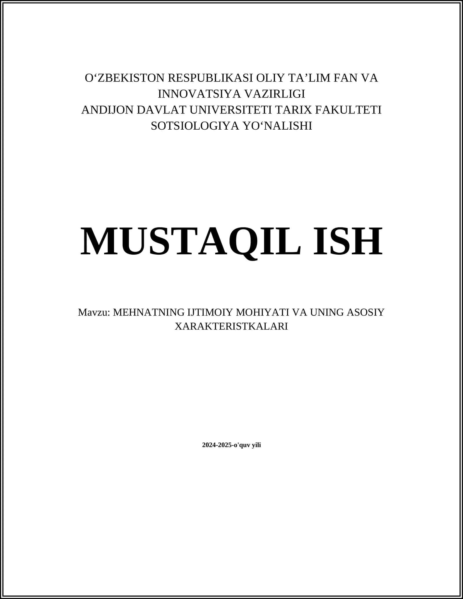 Mehnatning Ijtimoiy Mohiyati va Uning Asosiy Xarakteristiklari