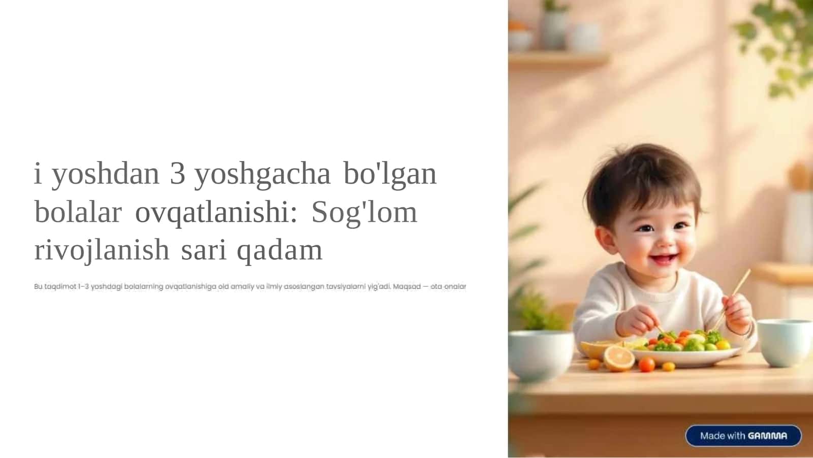1 yoshdan 3 yoshgacha bo'lgan bolalar ovqatlanishi